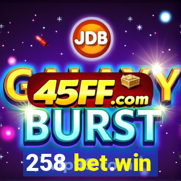258 bet.win